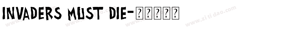 Invaders Must Die字体转换